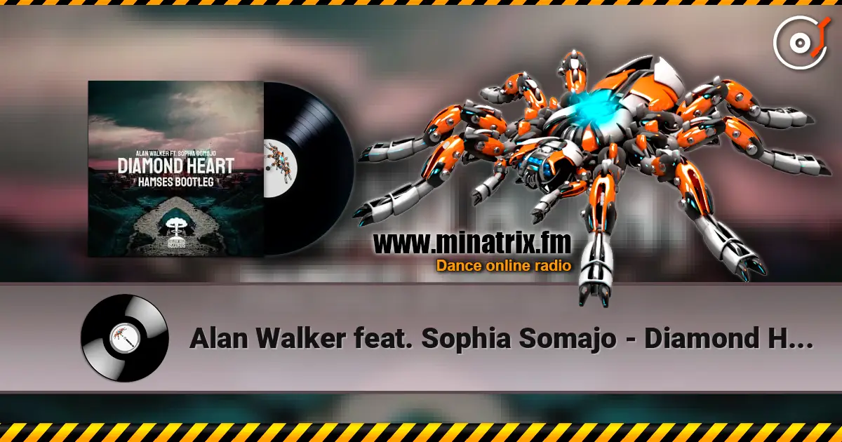 Alan Walker feat. Sophia Somajo - Diamond Heart écouter en ligne en haute qualité | Minatrix.FM