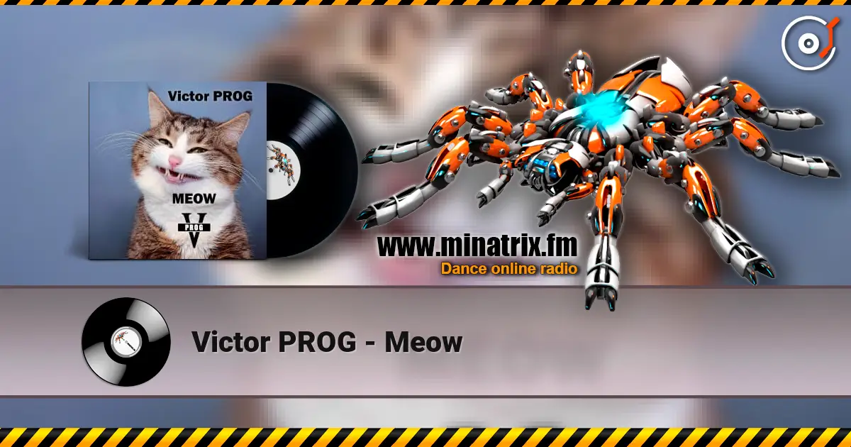 Victor PROG - Meow écouter en ligne en haute qualité | Minatrix.FM