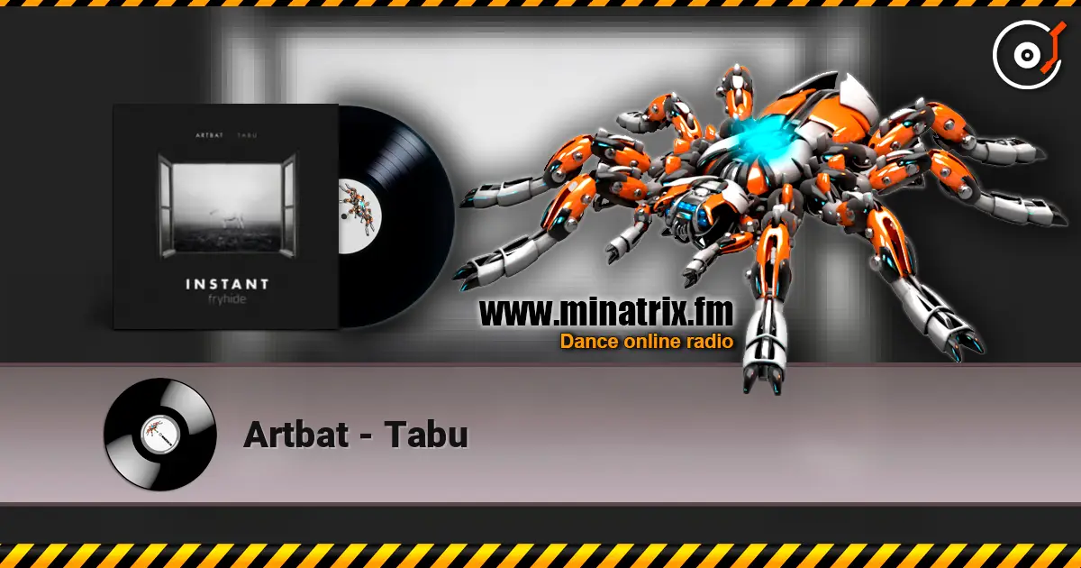 Artbat - Tabu écouter en ligne en haute qualité | Minatrix.FM
