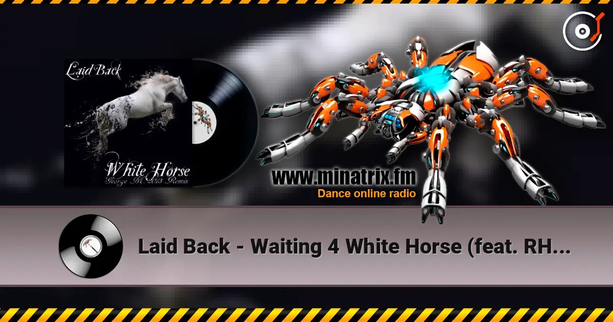 Laid Back - Waiting 4 White Horse (feat. RHCP, Sasha First Remix) écouter en ligne en haute qualité | Minatrix.FM
