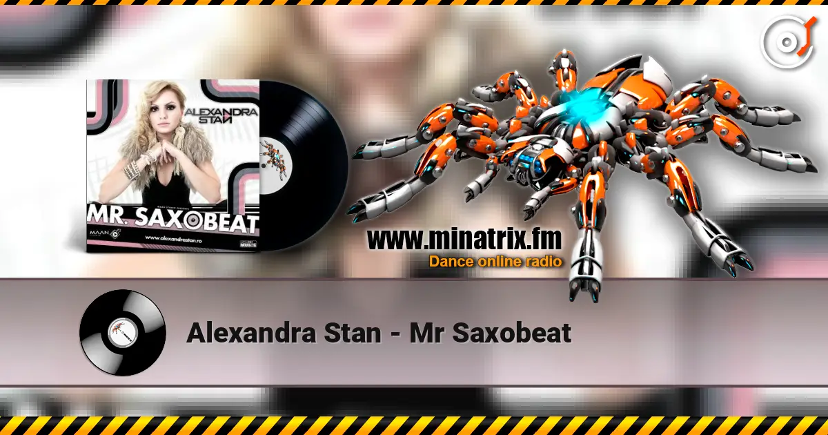 Alexandra Stan - Mr Saxobeat écouter en ligne en haute qualité | Minatrix.FM