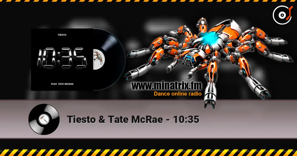 Tiesto & Tate McRae - 10:35 écouter en ligne en haute qualité | Minatrix.FM