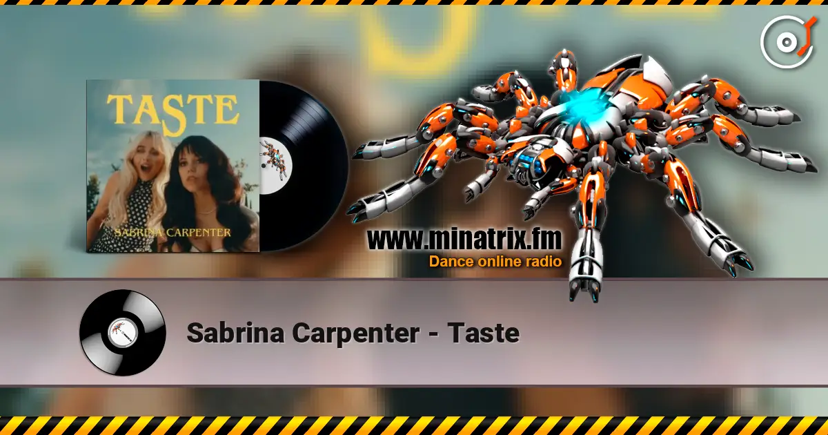 Sabrina Carpenter - Taste écouter en ligne en haute qualité | Minatrix.FM