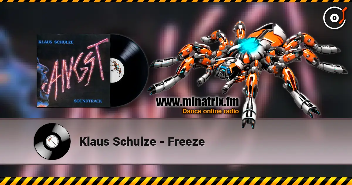 Klaus Schulze - Freeze écouter en ligne en haute qualité | Minatrix.FM
