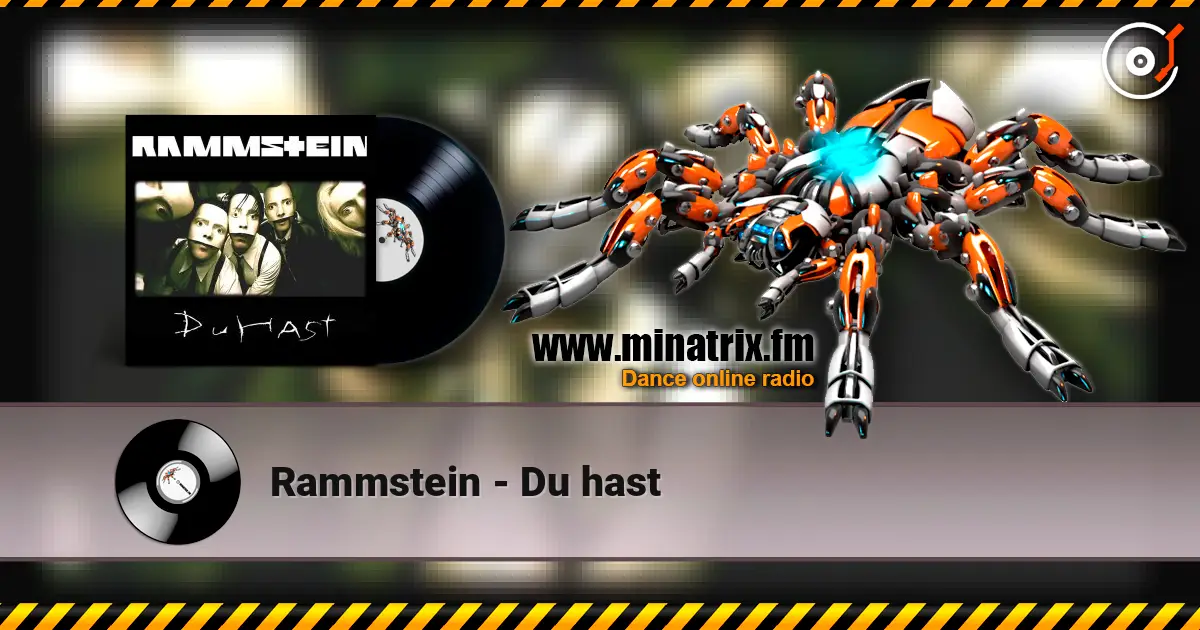 Rammstein - Du hast écouter en ligne en haute qualité | Minatrix.FM