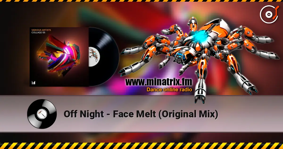 Off Night - Face Melt (Original Mix) écouter en ligne en haute qualité | Minatrix.FM