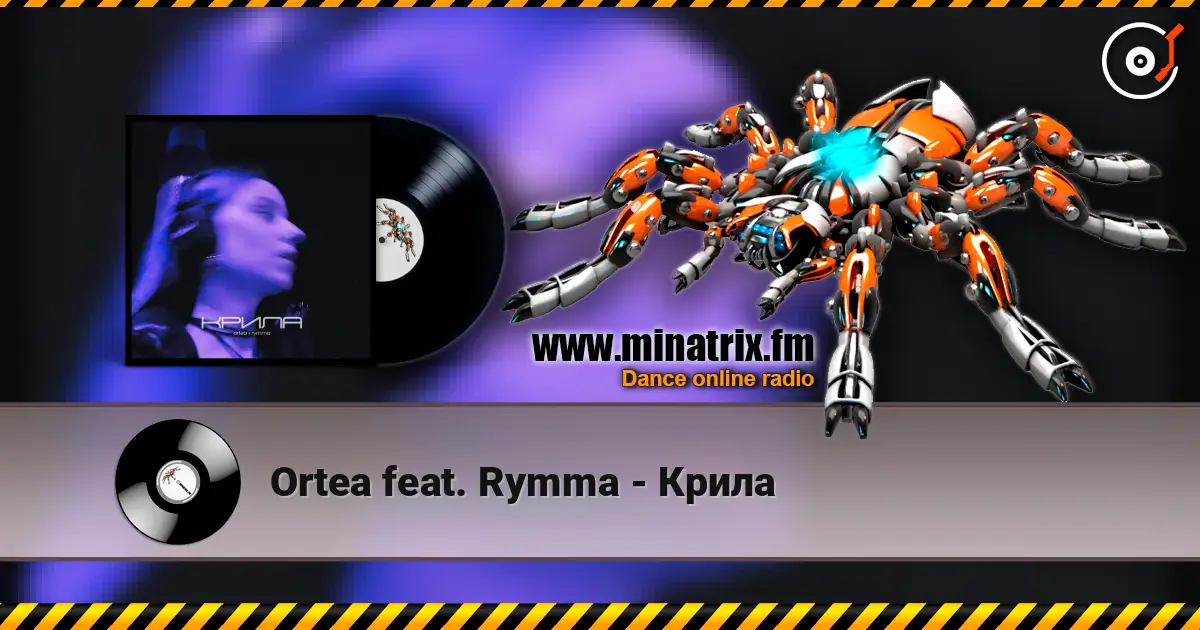 Ortea feat. Rymma - Крила écouter en ligne en haute qualité | Minatrix.FM