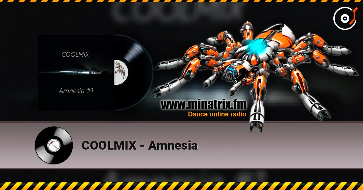COOLMIX - Amnesia écouter en ligne en haute qualité | Minatrix.FM