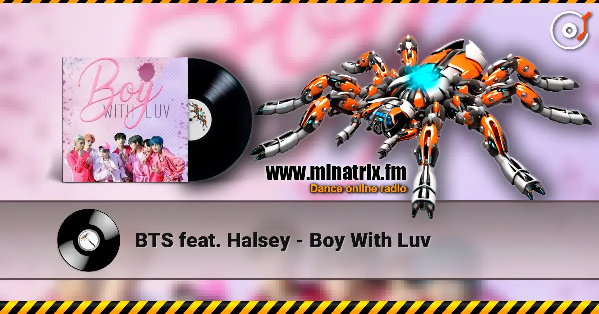 BTS feat. Halsey - Boy With Luv écouter en ligne en haute qualité | Minatrix.FM