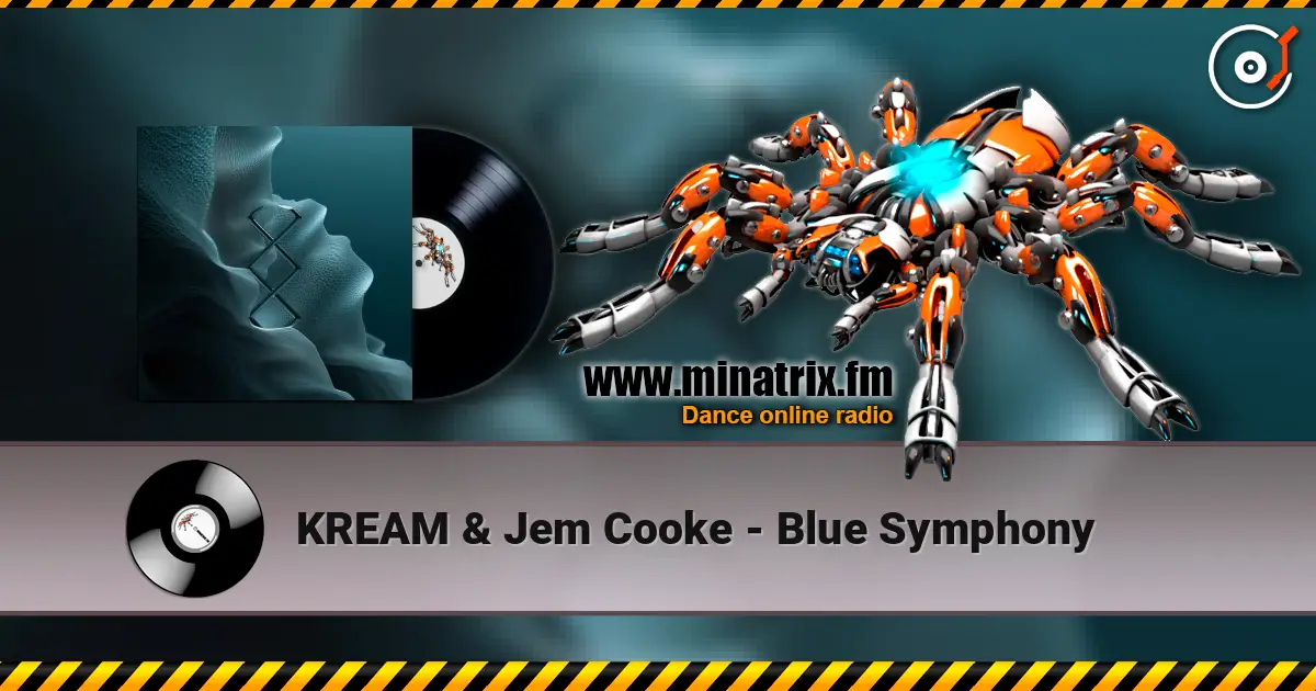 KREAM & Jem Cooke - Blue Symphony écouter en ligne en haute qualité | Minatrix.FM