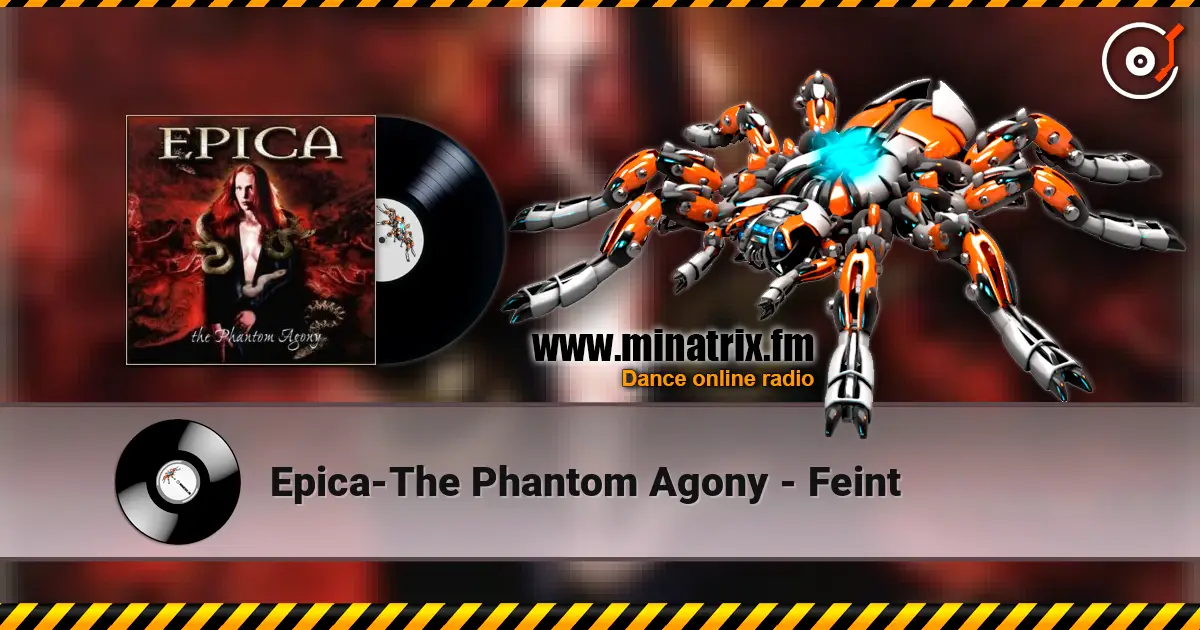 Epica-The Phantom Agony - Feint écouter en ligne en haute qualité | Minatrix.FM