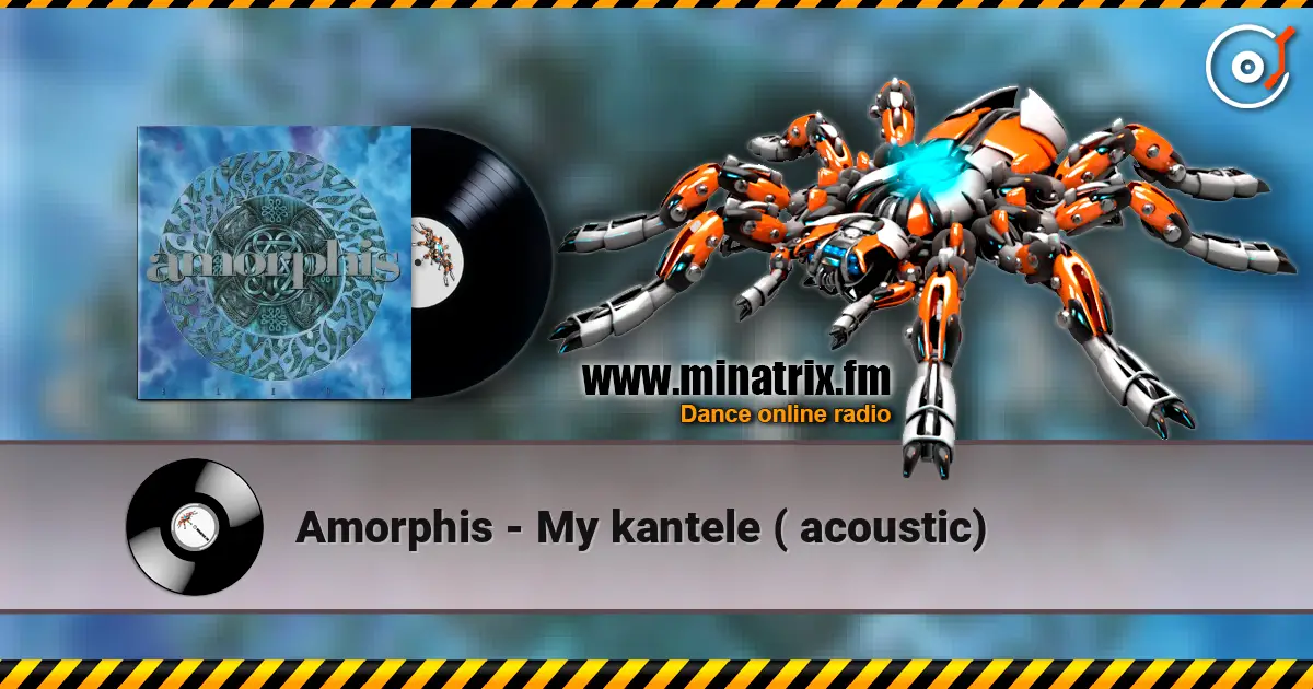 Amorphis - My kantele ( acoustic) écouter en ligne en haute qualité | Minatrix.FM