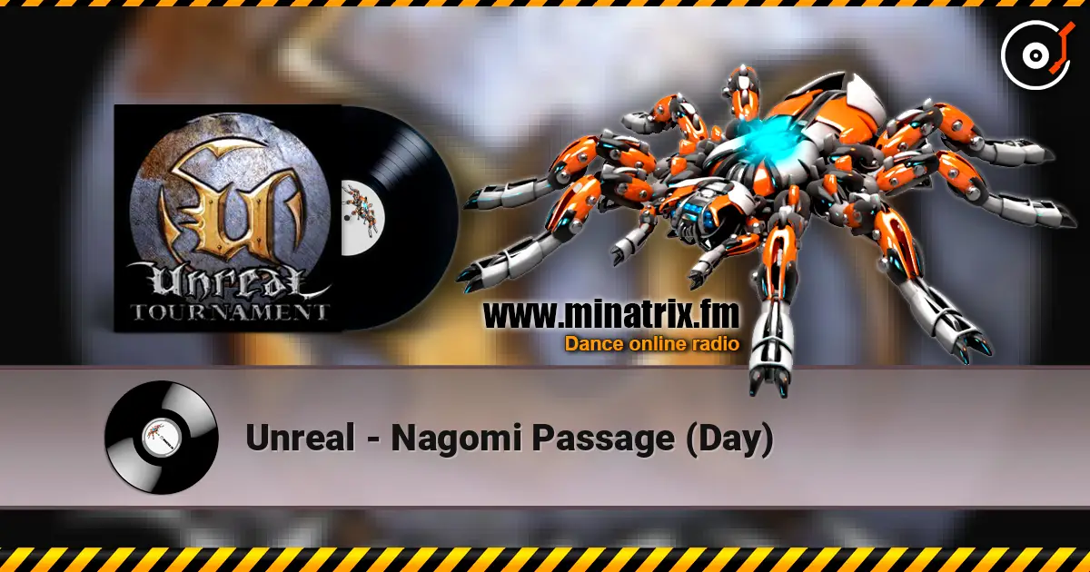 Unreal - Nagomi Passage (Day) écouter en ligne en haute qualité | Minatrix.FM