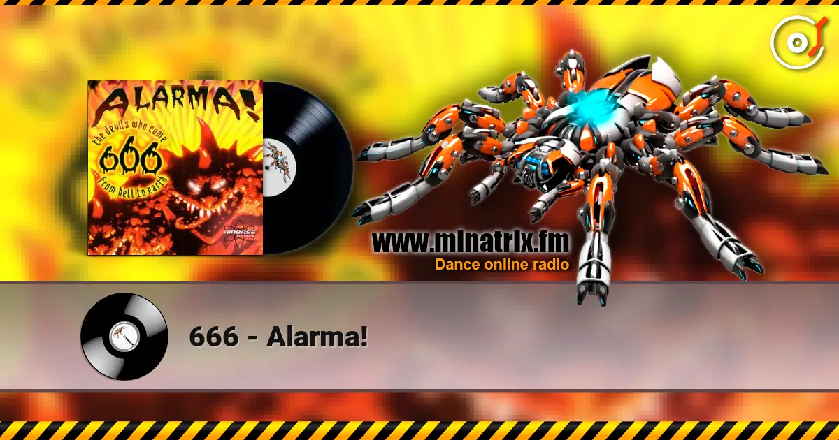 666 - Alarma! écouter en ligne en haute qualité | Minatrix.FM
