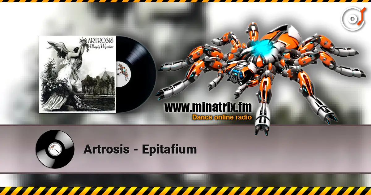 Artrosis - Epitafium écouter en ligne en haute qualité | Minatrix.FM