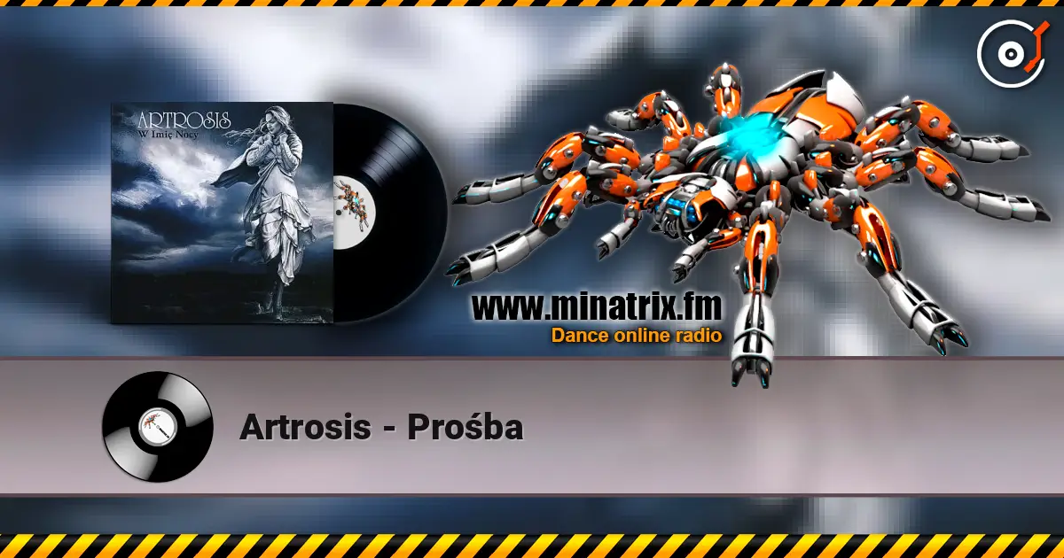 Artrosis - Prośba écouter en ligne en haute qualité | Minatrix.FM