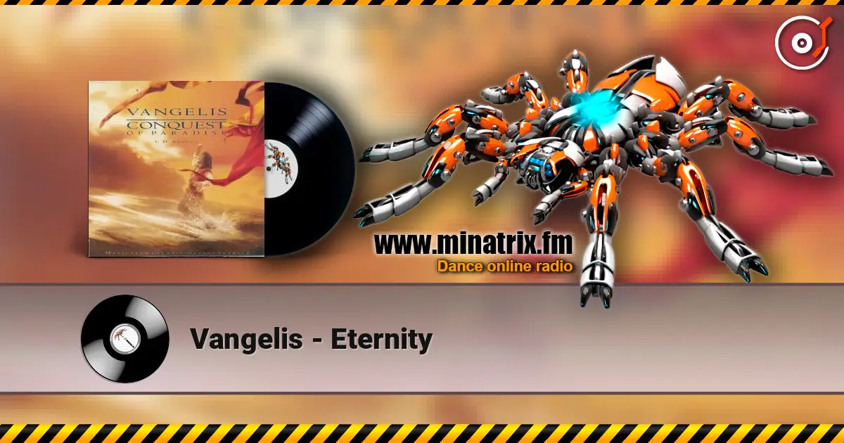Vangelis - Eternity écouter en ligne en haute qualité | Minatrix.FM