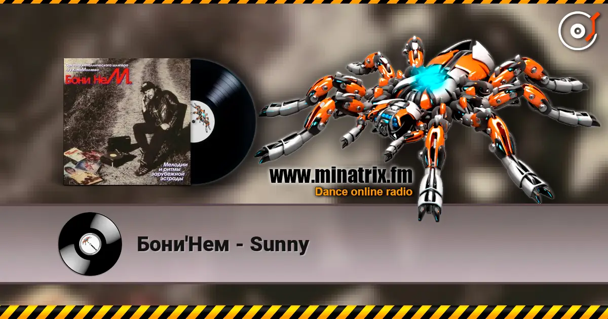 Бони'Нем - Sunny écouter en ligne en haute qualité | Minatrix.FM