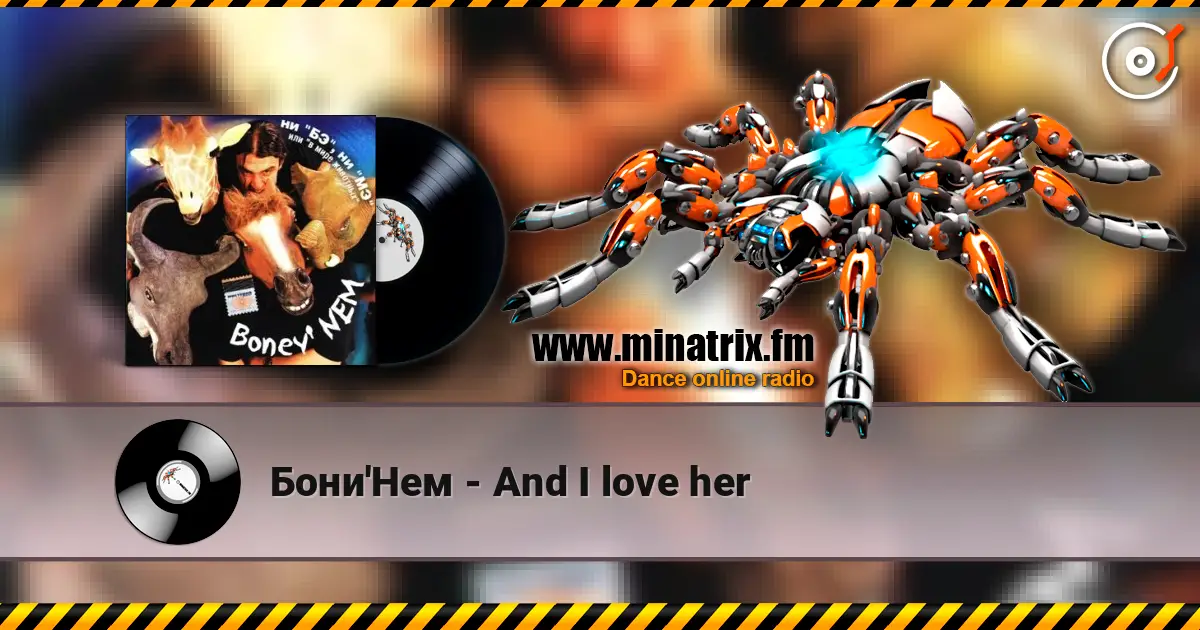 Бони'Нем - And I love her écouter en ligne en haute qualité | Minatrix.FM