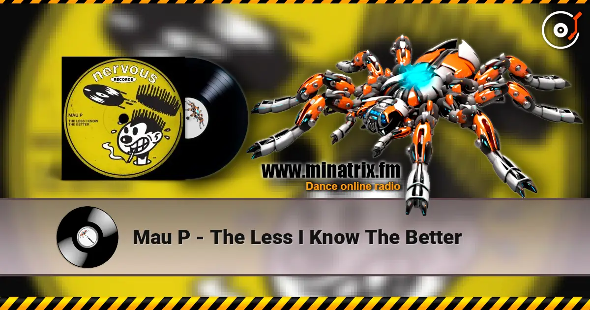 Mau P - The Less I Know The Better écouter en ligne en haute qualité | Minatrix.FM