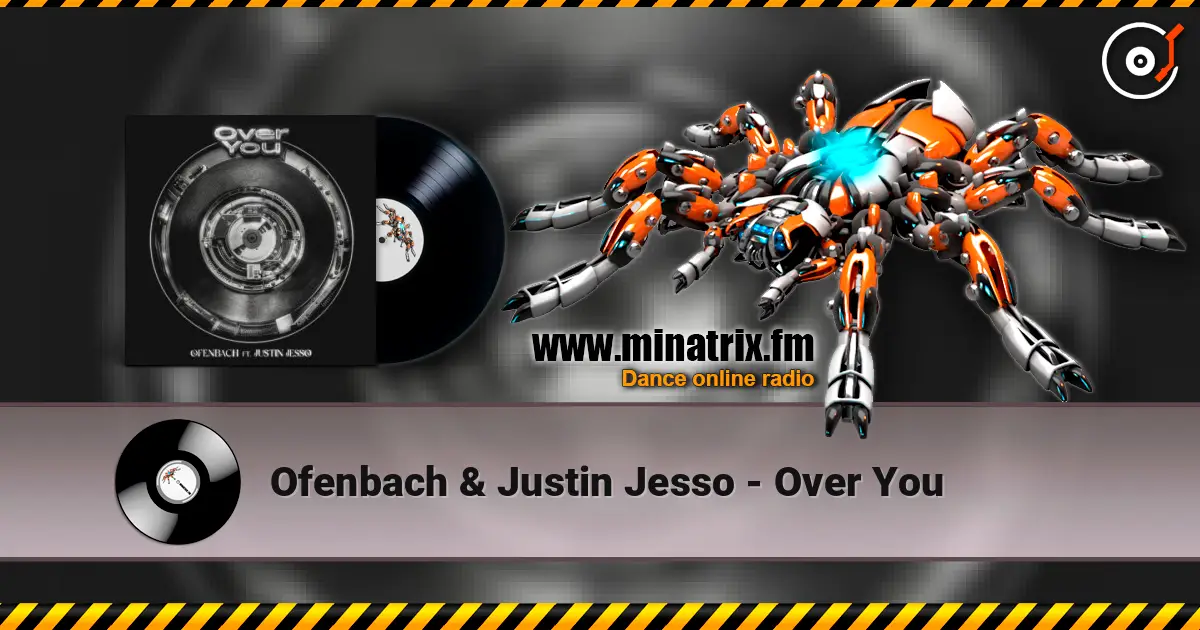 Ofenbach & Justin Jesso - Over You écouter en ligne en haute qualité | Minatrix.FM