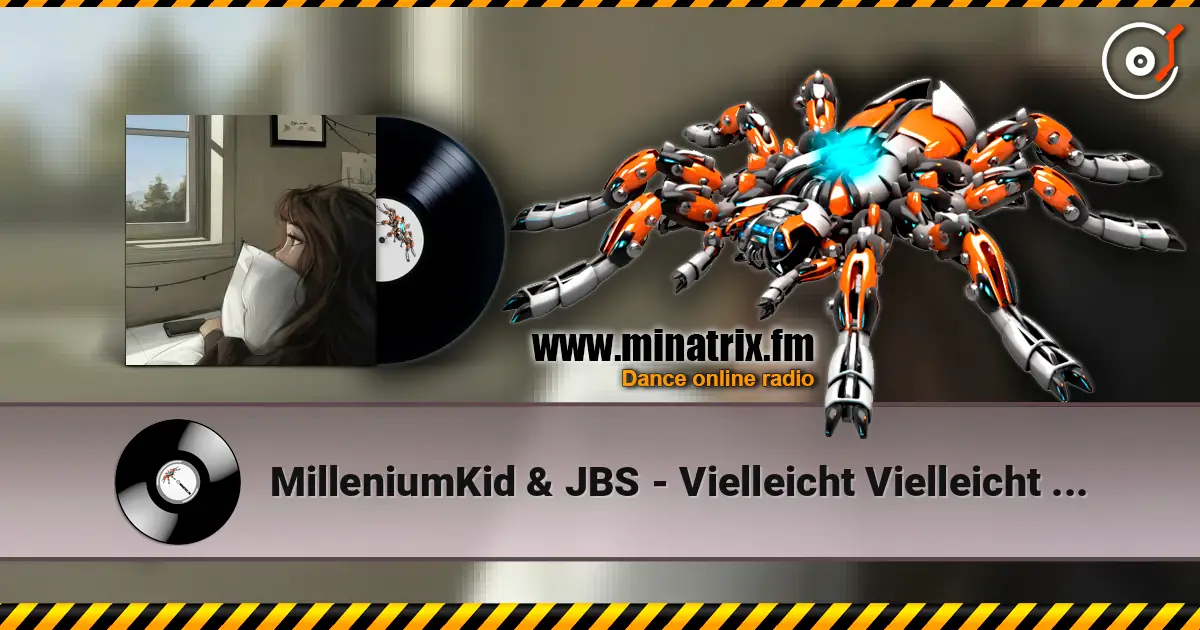 MilleniumKid & JBS - Vielleicht Vielleicht (Schleini Hardtekk Edit) écouter en ligne en haute qualité | Minatrix.FM