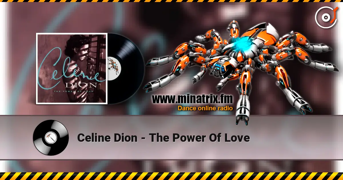 Celine Dion - The Power Of Love écouter en ligne en haute qualité | Minatrix.FM