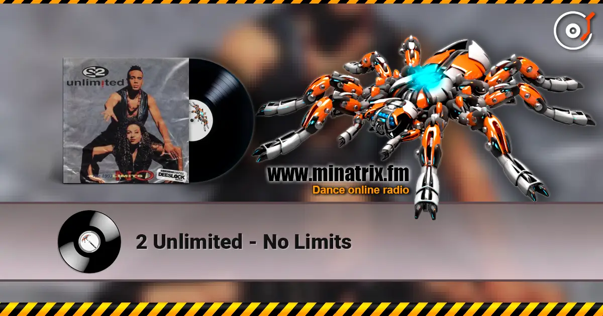 2 Unlimited - No Limits écouter en ligne en haute qualité | Minatrix.FM