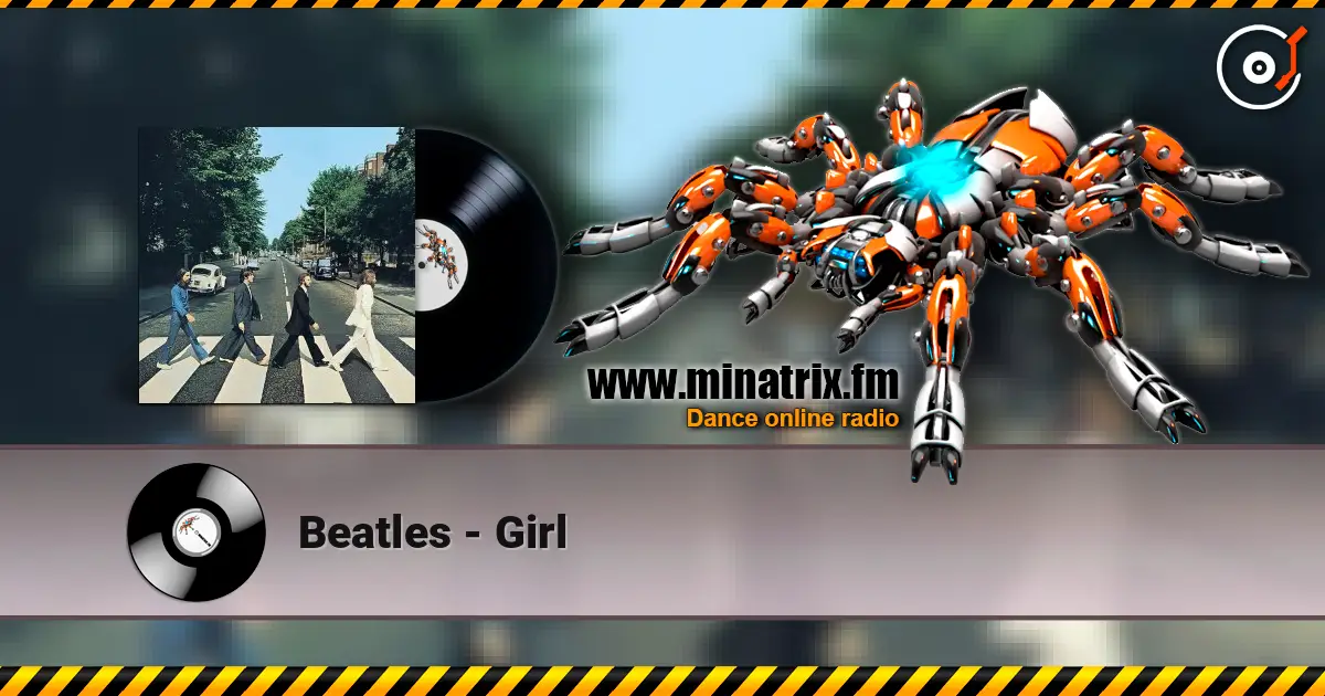 Beatles - Girl écouter en ligne en haute qualité | Minatrix.FM