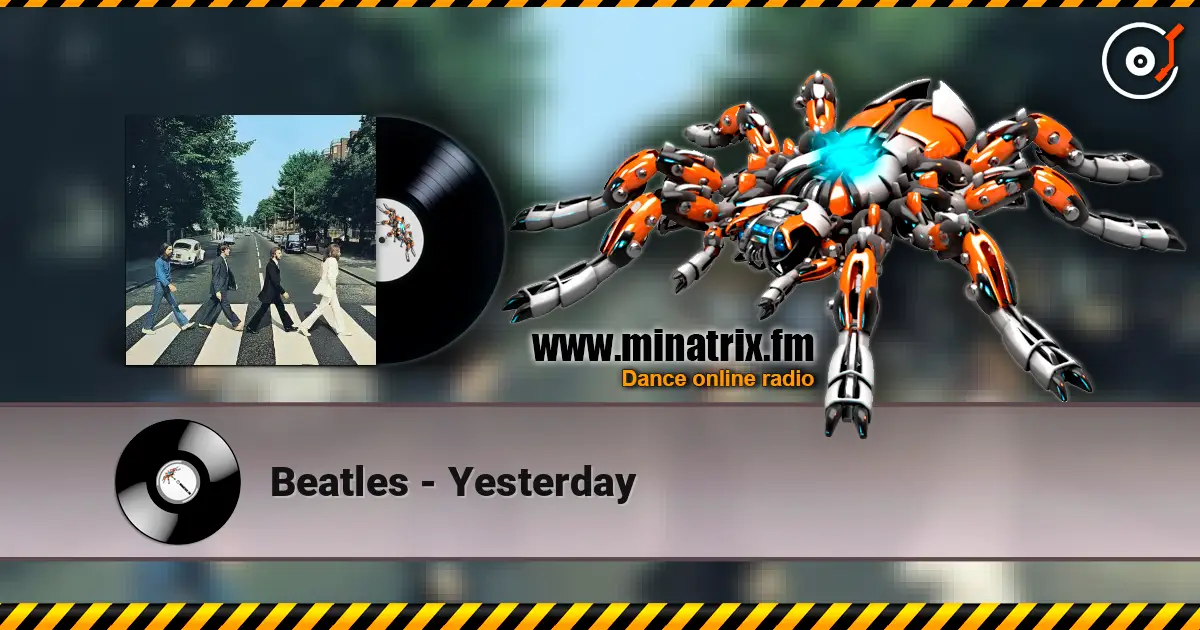 Beatles - Yesterday écouter en ligne en haute qualité | Minatrix.FM