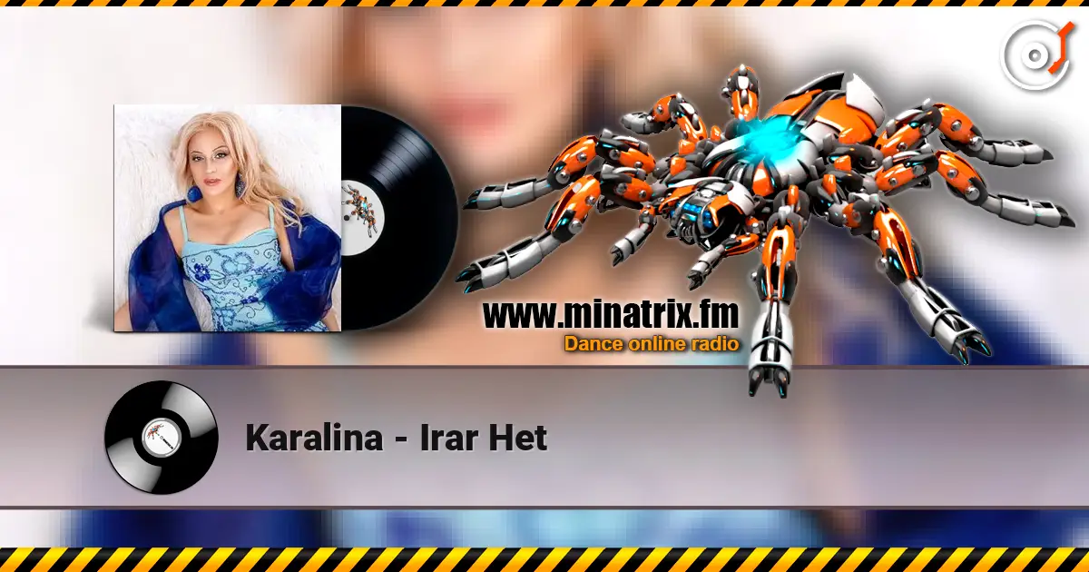 Karalina - Irar Het écouter en ligne en haute qualité | Minatrix.FM