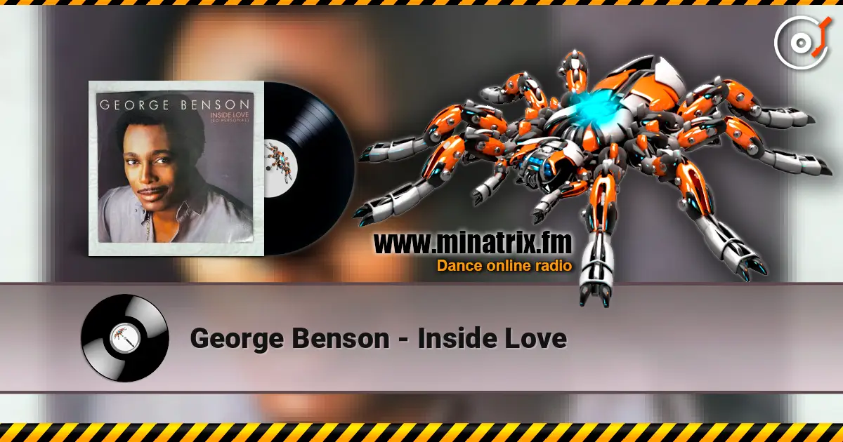 George Benson - Inside Love écouter en ligne en haute qualité | Minatrix.FM
