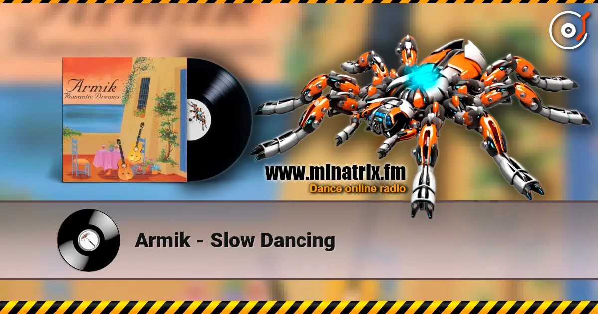 Armik - Slow Dancing écouter en ligne en haute qualité | Minatrix.FM