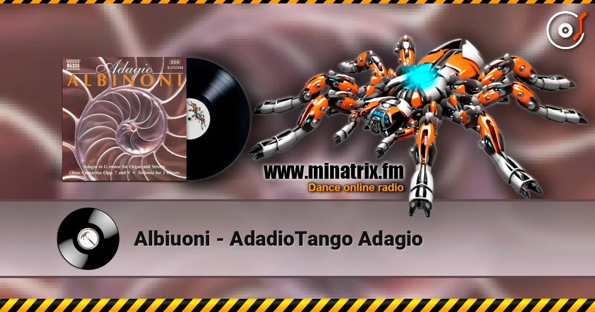 Albiuoni - AdadioTango Adagio écouter en ligne en haute qualité | Minatrix.FM