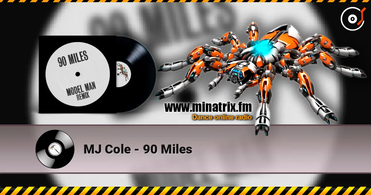 MJ Cole - 90 Miles écouter en ligne en haute qualité | Minatrix.FM
