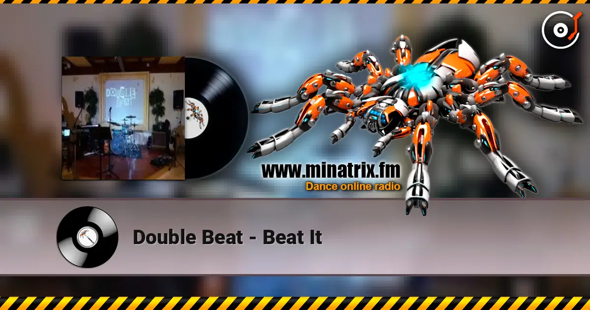 Double Beat - Beat It écouter en ligne en haute qualité | Minatrix.FM