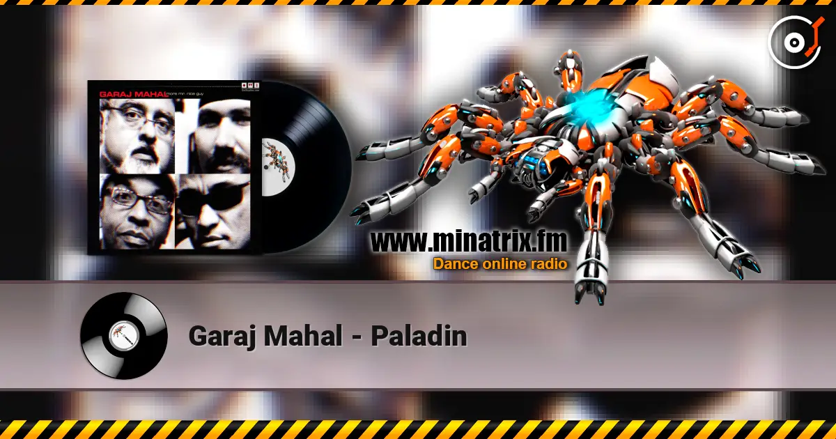 Garaj Mahal - Paladin écouter en ligne en haute qualité | Minatrix.FM