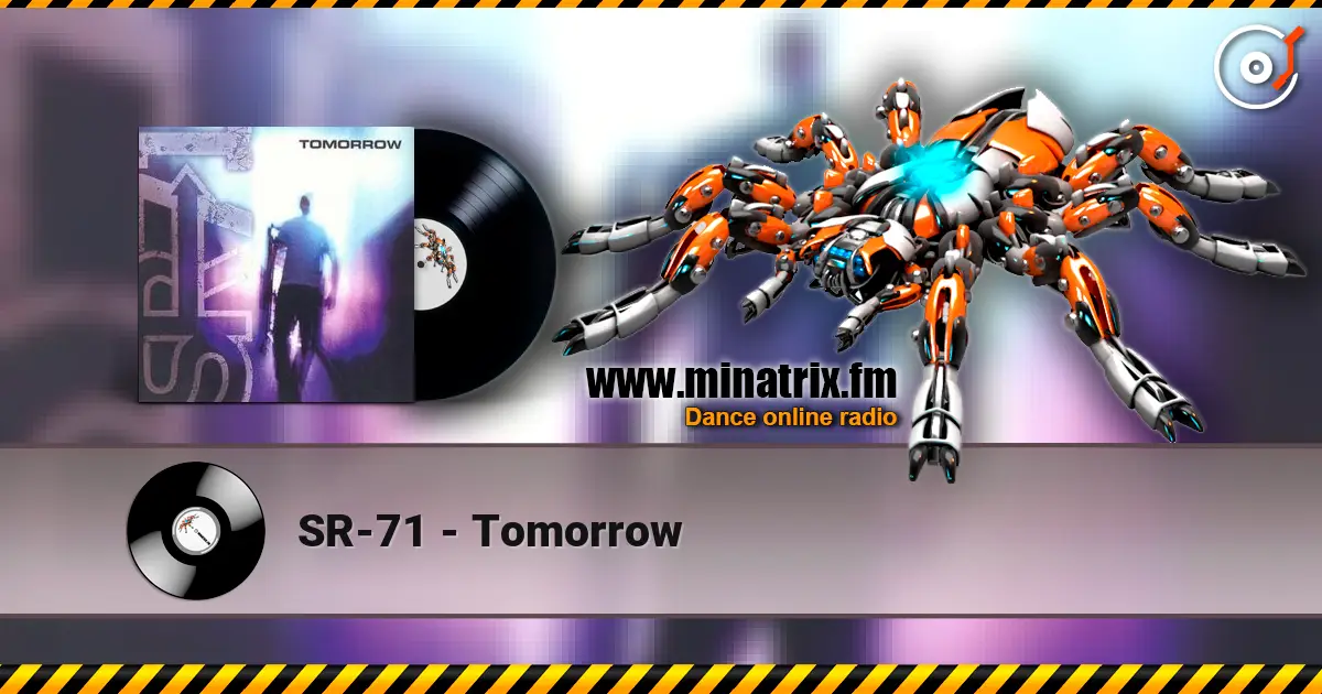 SR-71 - Tomorrow écouter en ligne en haute qualité | Minatrix.FM