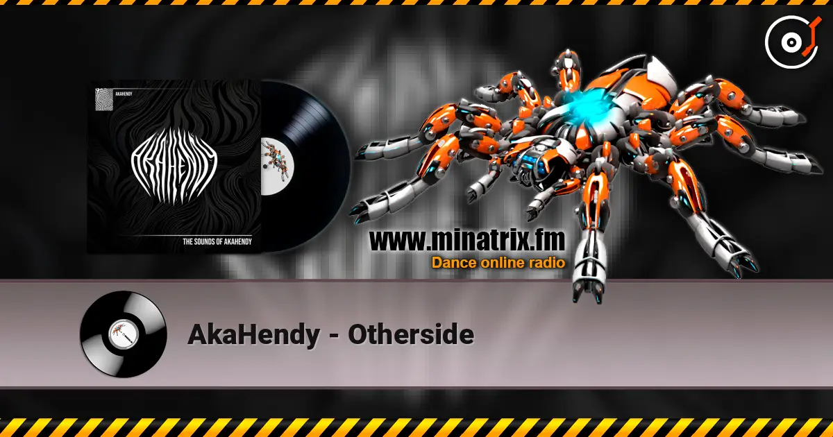 AkaHendy - Otherside écouter en ligne en haute qualité | Minatrix.FM