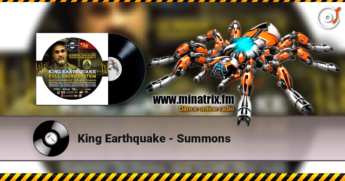 King Earthquake - Summons écouter en ligne en haute qualité | Minatrix.FM