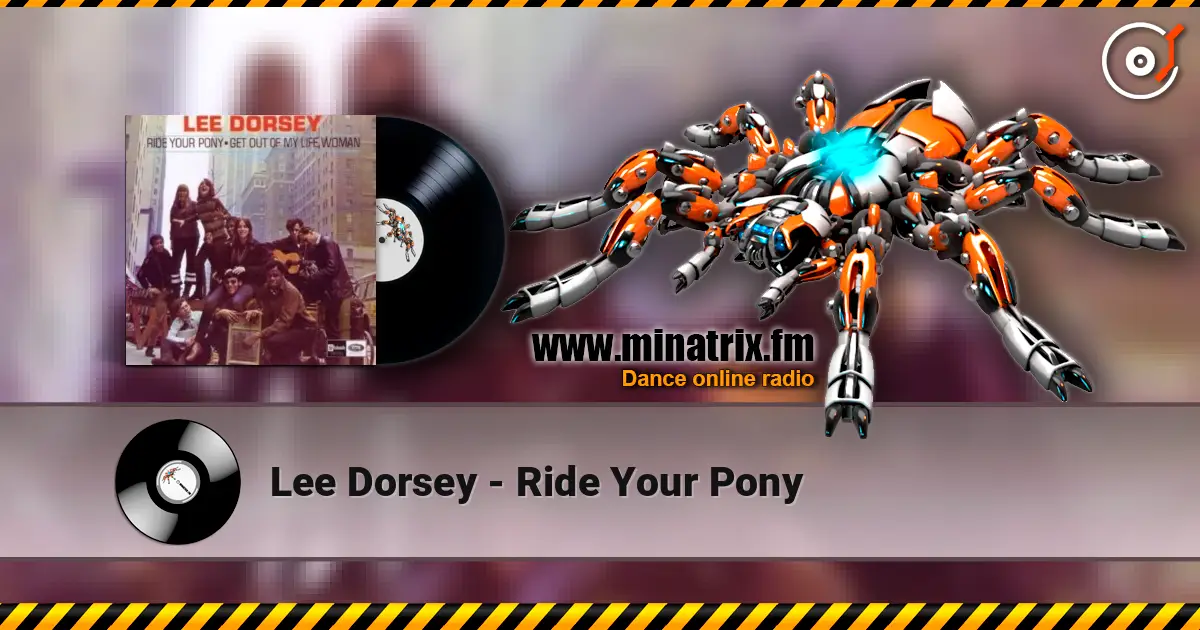 Lee Dorsey - Ride Your Pony écouter en ligne en haute qualité | Minatrix.FM