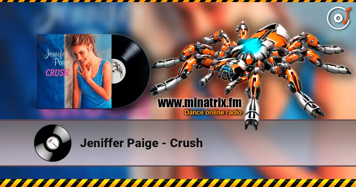Jeniffer Paige - Crush écouter en ligne en haute qualité | Minatrix.FM