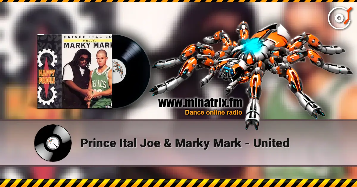 Prince Ital Joe & Marky Mark - United écouter en ligne en haute qualité | Minatrix.FM