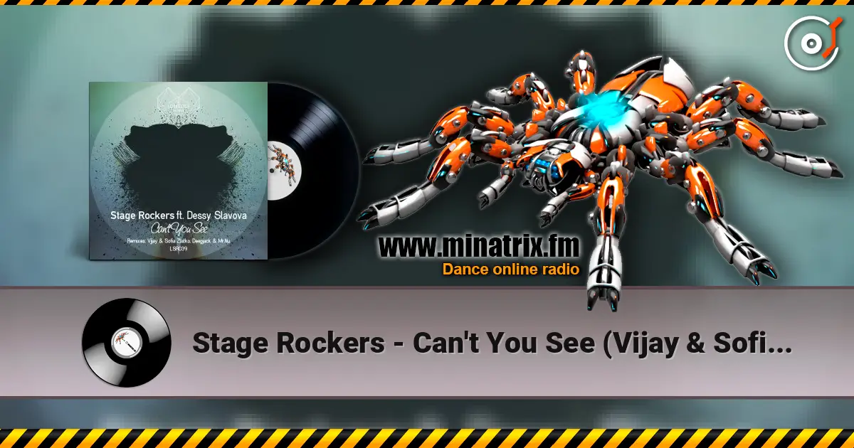 Stage Rockers - Can't You See (Vijay & Sofia Zlatko Remix) écouter en ligne en haute qualité | Minatrix.FM