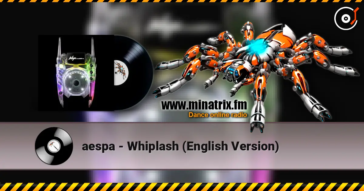 aespa - Whiplash (English Version) écouter en ligne en haute qualité | Minatrix.FM