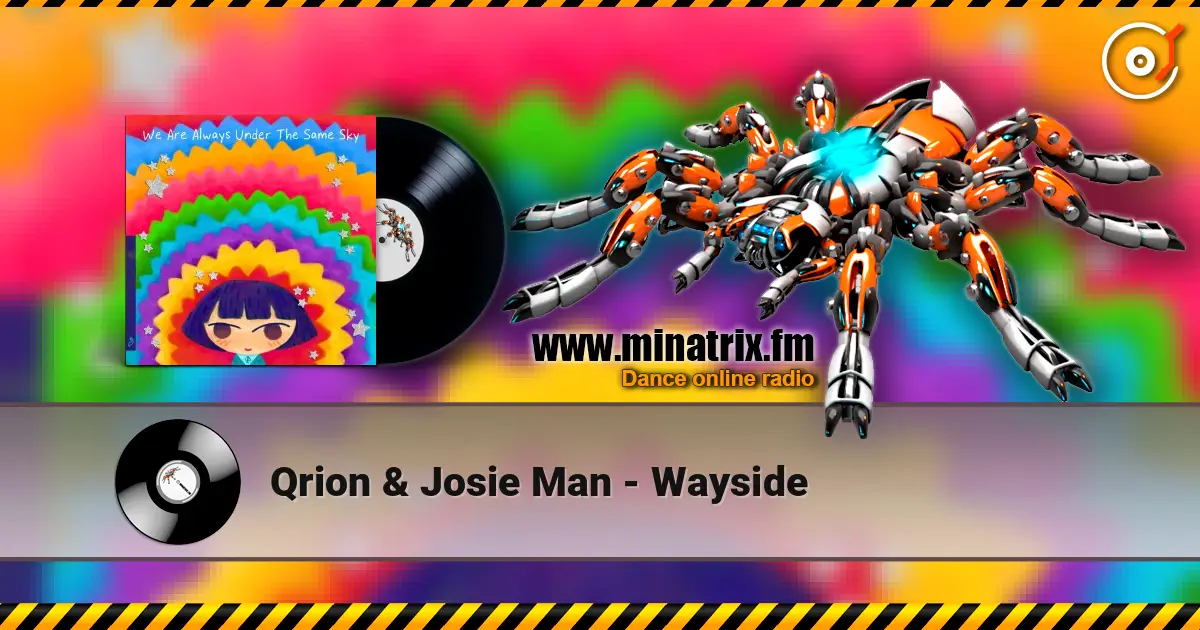 Qrion & Josie Man - Wayside écouter en ligne en haute qualité | Minatrix.FM