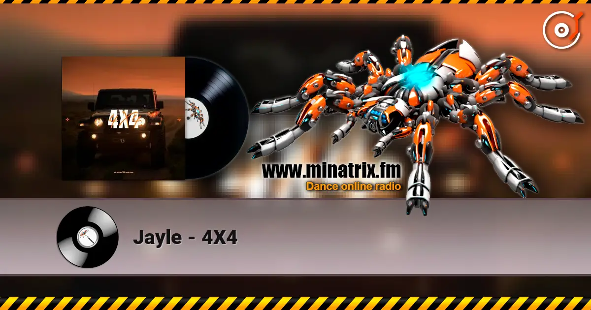 Jayle - 4X4 écouter en ligne en haute qualité | Minatrix.FM
