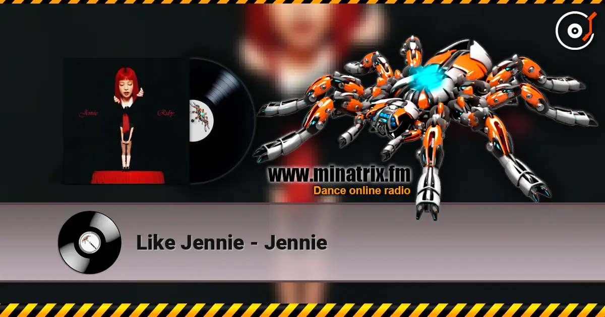 Like Jennie - Jennie écouter en ligne en haute qualité | Minatrix.FM