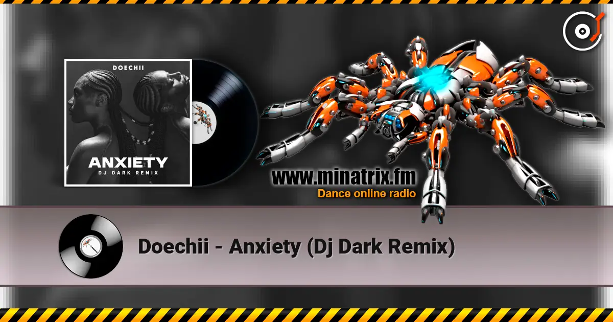 Doechii - Anxiety (Dj Dark Remix) écouter en ligne en haute qualité | Minatrix.FM