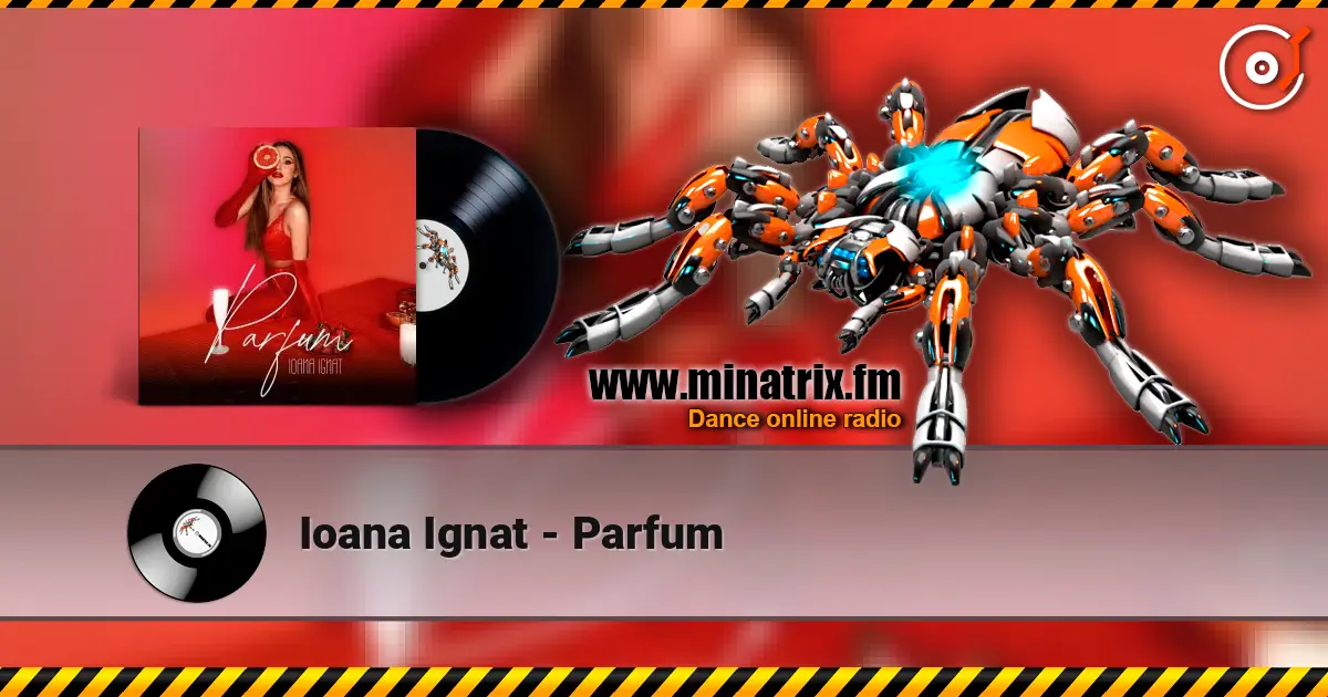 Ioana Ignat - Parfum écouter en ligne en haute qualité | Minatrix.FM